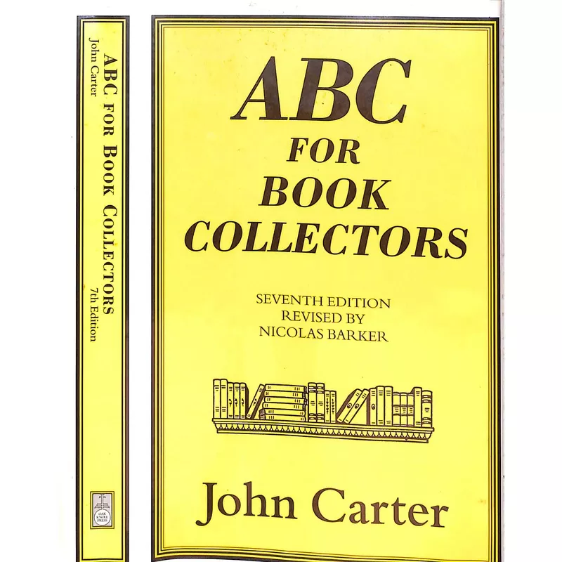 "ABC For Book Collectors" 1997 CARTER, John (SOLD)