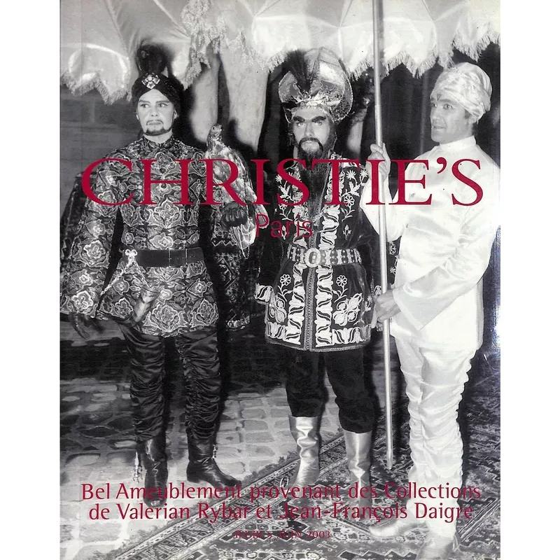 "Bel Ameublement Provenant Des Collections De Valerian Rybar Et Jean-Francois Daigre" 2003 Christie's (SOLD)