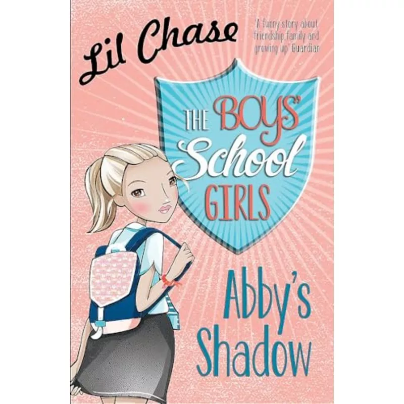 The Boys’ School Girls: Abby’s Shadow