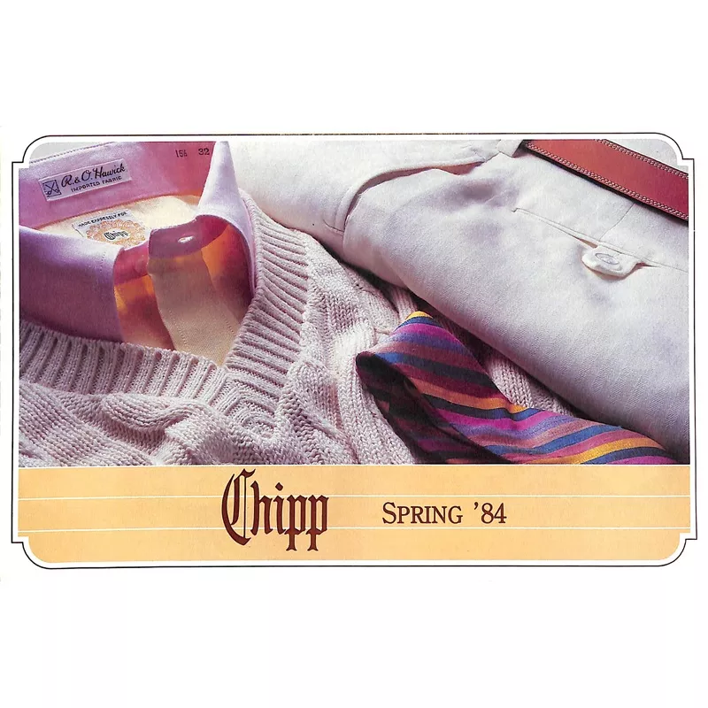 "Chipp Spring '84 Catalog Flyer" (SOLD)