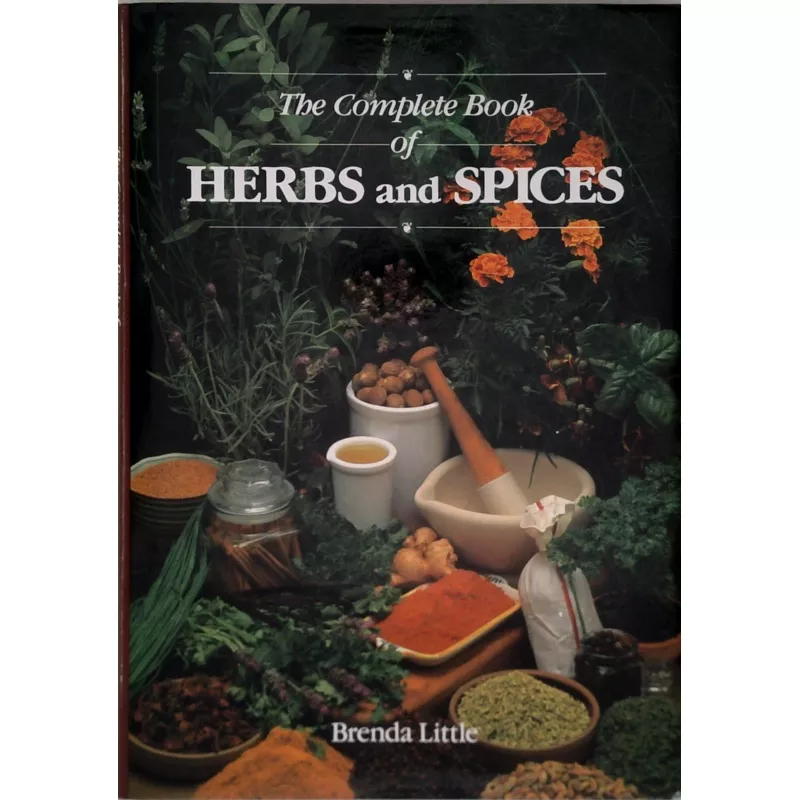 The Complete Book Of Herbs And Spices