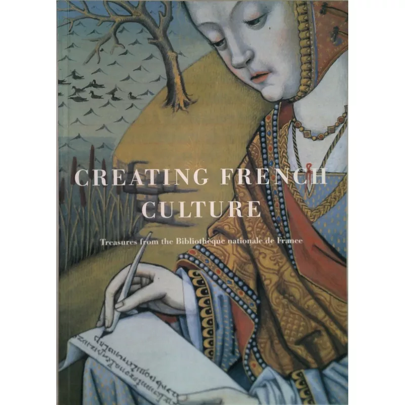 Creating French Culture