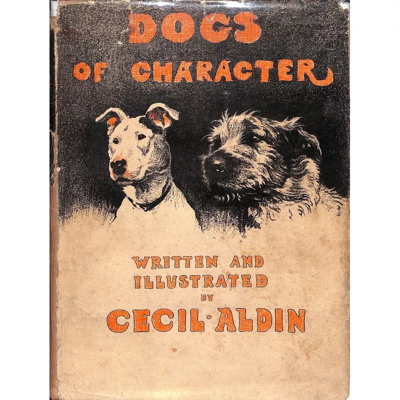"Dogs Of Character" 1927 ALDIN, Cecil