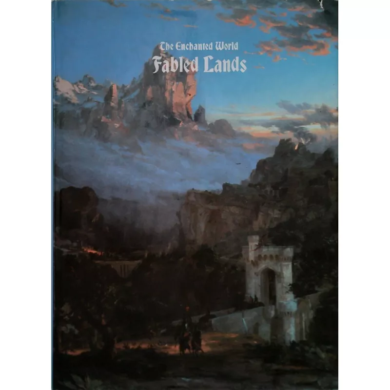 The Enchanted World: Fabled Lands