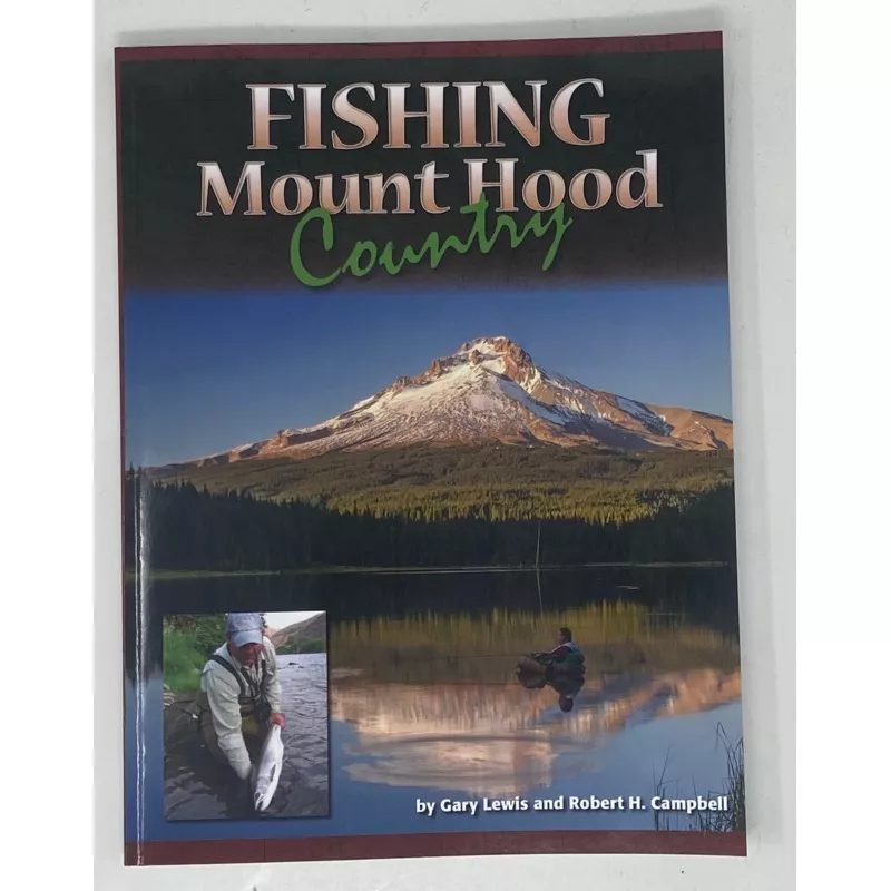 Fishing Mount Hood Country Book