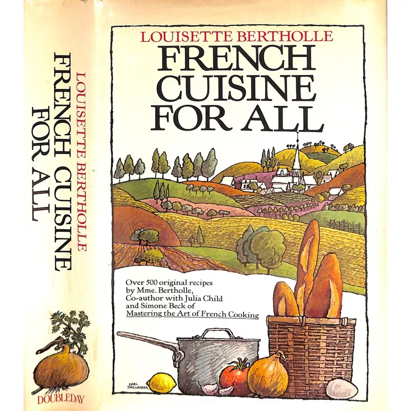 "French Cuisine for All" 1980 BERTHOLLE, Louisette
