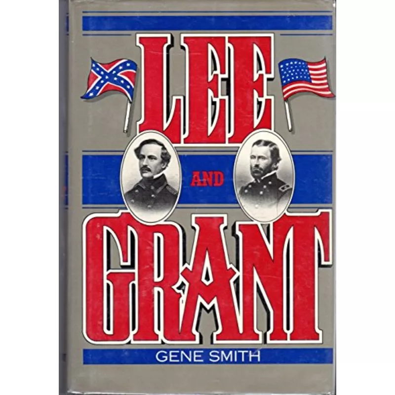 Lee and Grant