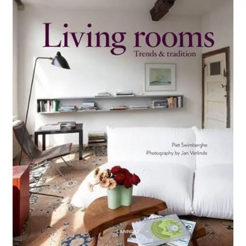 Living Rooms Trends and Traditions
