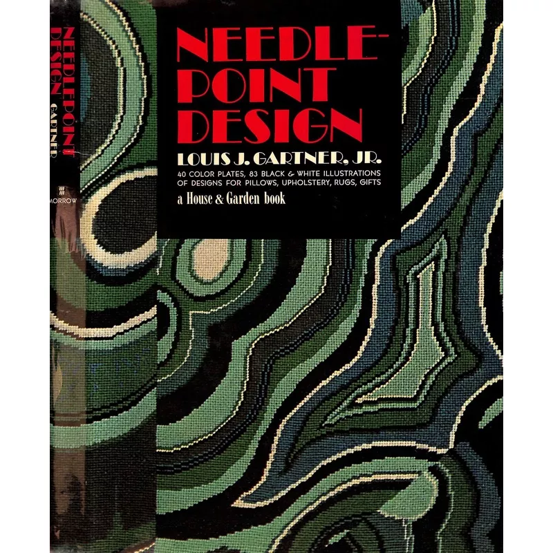 "Needlepoint Design" 1970 GARTNER, Louis J. Jr.