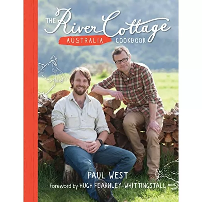The River Cottage Australia Cookbook