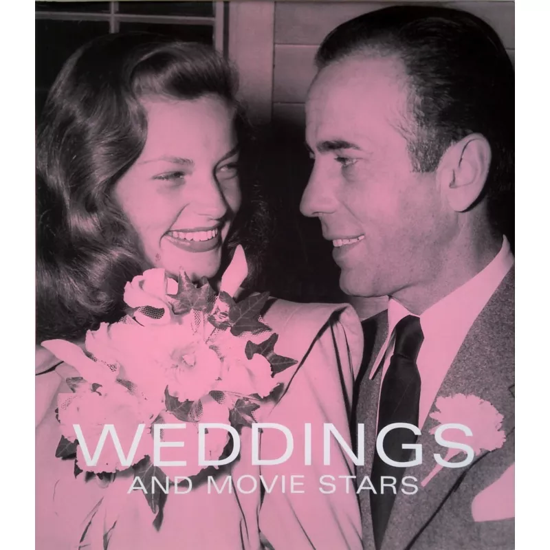 Weddings And Movie Stars